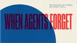 When agents forget, who's accountable?